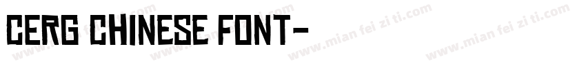 CERG Chinese Font字体转换